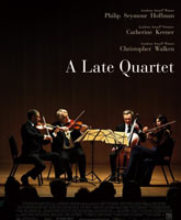 Смотреть Онлайн Поздний квартет / A Late Quartet [2012]